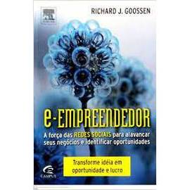 E-empreendedor autor Richard J. Goosssen