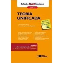 Teoria Unificada - 1ª Fase - Coleção Oab Nacional autor Simone Diogo Carvalho Figueiredo