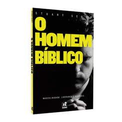 O Homem Bíblico | Stuart Scott