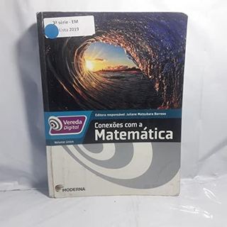 Livro Conexões Com A Matemática Volume Único Vereda Digital Contém CD de Juliane Matsubara Barroso 8186534