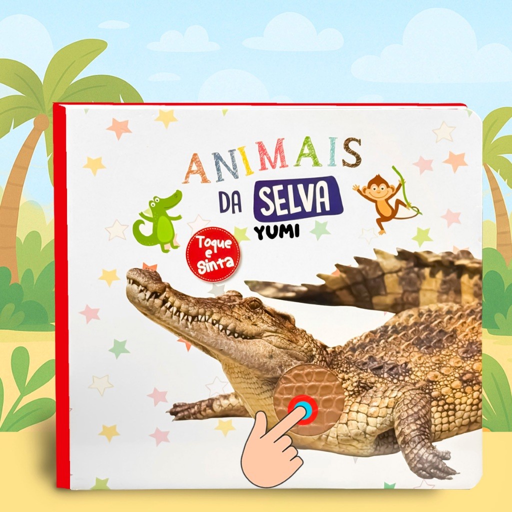 Livro Infantil Toque e Sinta Educativo Sensorial | Animais da Selva Com Texturas e Imagens Realistas