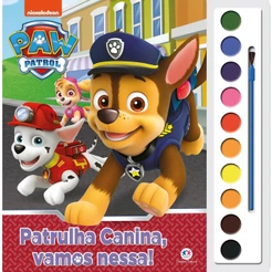 Patrulha Canina - Patrulha Canina, Vamos Nessa! Livro Com Aquarela + Pincel