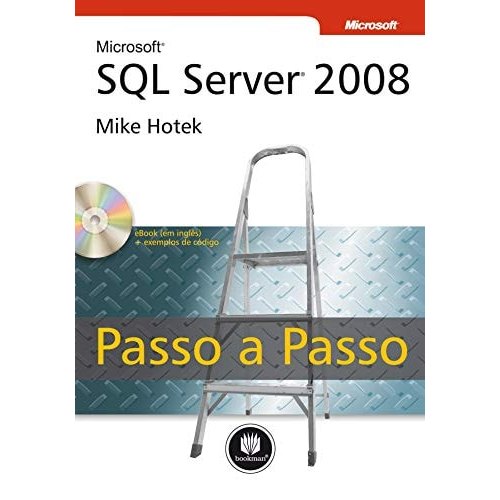 Livro Microsoft Sql Server 2008 de Mike Hotek 7665949