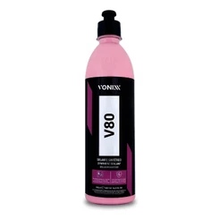Selante Sintético V80 Alta Proteção Automotivo Vonixx 500ml