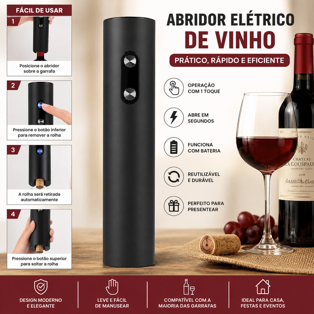 Abridor Elétrico de Vinho Premium | Saca-Rolhas Automático, Rápido, Reutilizável e Fácil de Usar