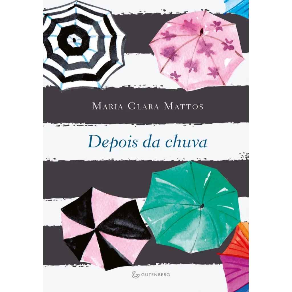 Depois da Chuva autor Maria Clara Mattos