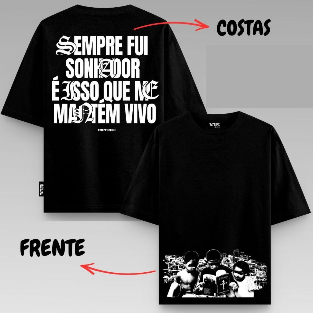 Camiseta OVERSIZED Camiseta Sempre fui sonhador | Streetwear Oversized estampada