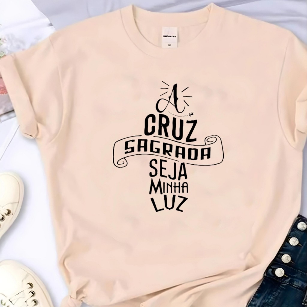 Blusa T-shirt A Cruz Sagrada Seja Minha Luz Linda Camiseta Feminina Camisa em Oferta na Shopee