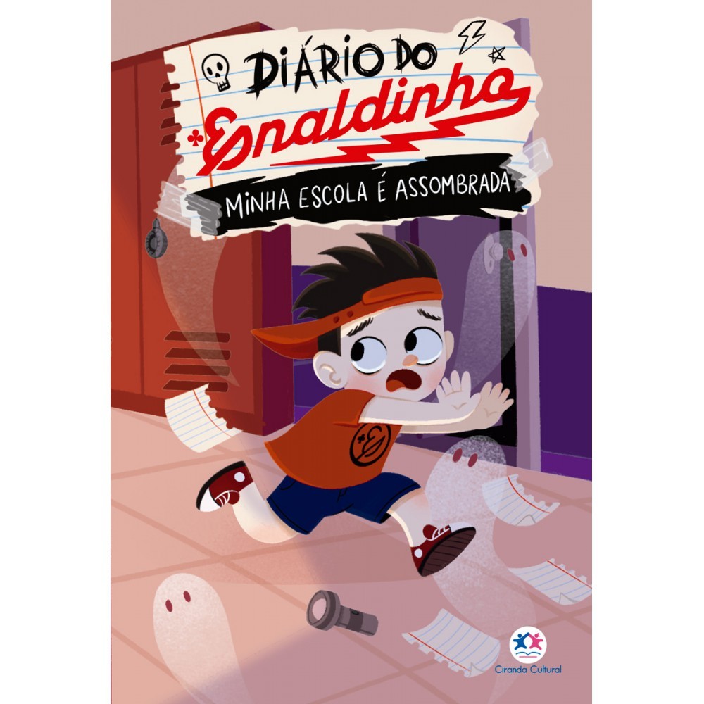 Livro Enaldinho - Minha escola é assombrada - A primeira história