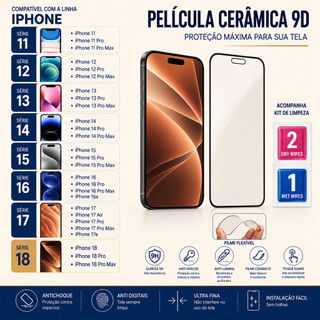 Película 9D Cerâmica para iPhone 11 12 13 14 15 16 17 18 Pro Max | Protetor de Tela Flexível Anti-Risco
