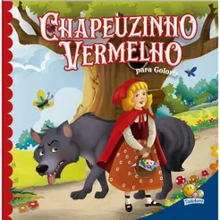 Livro de Colorir | Contos Clássicos para Colorir | Chapeuzinho Vermelho