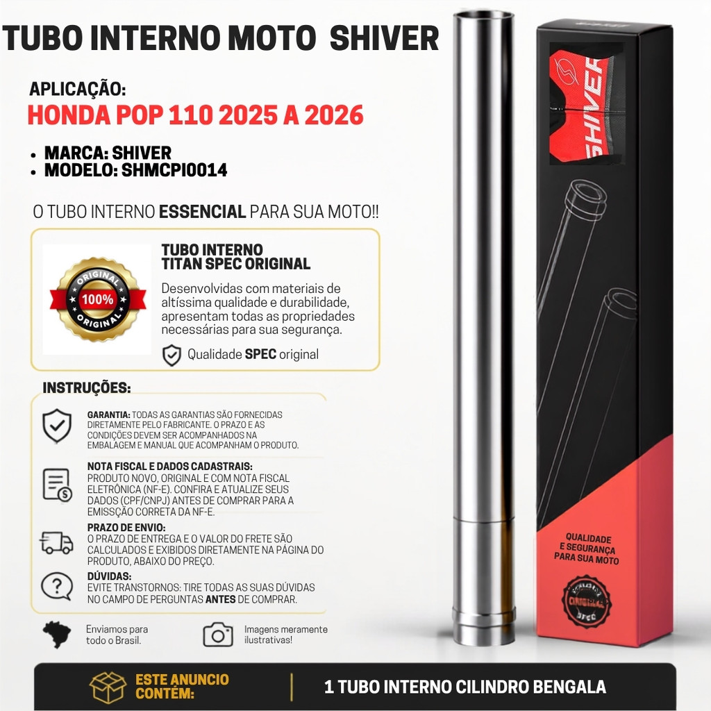 TUBO INTERNO CILINDRO DE BENGALA HONDA POP 110 2025 2026 SHIVER ORIGINAL ENCAIXE PADRAO UNIDADE MELHOR PREÇO