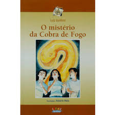 O mistério da Cobra de Fogo - Coleção Astrolábio autor Luiz Galdino