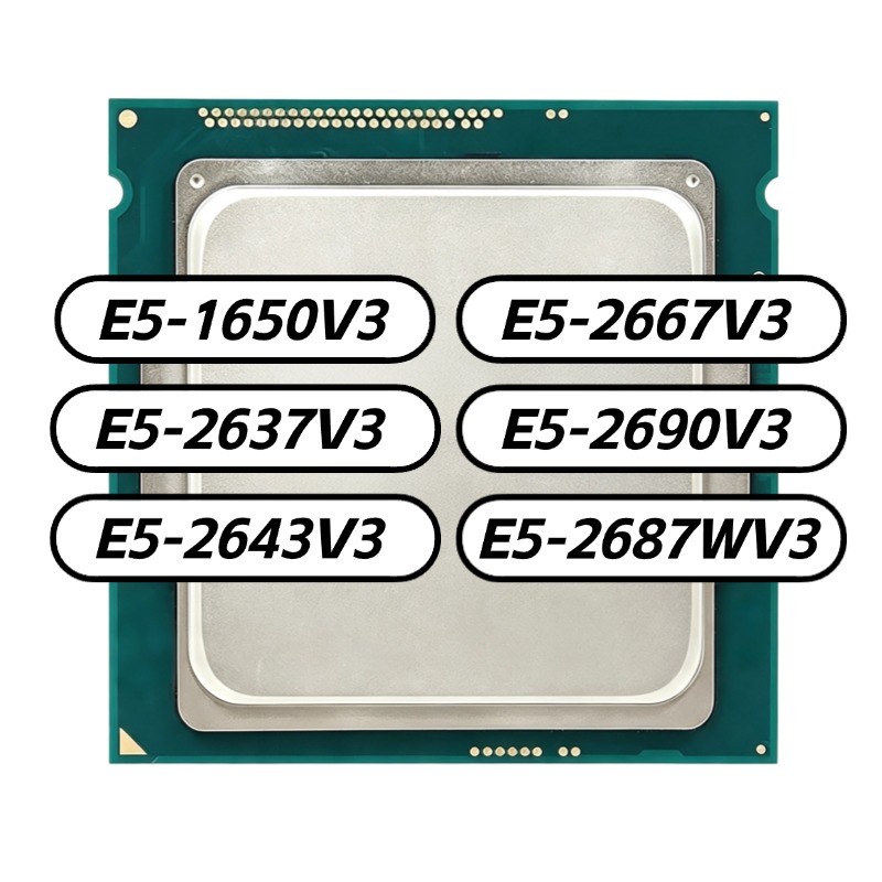 CPU Xeon E5 V3 LGA2011-3 E5-1650V3 2637V3 2643V3 2667V3 2690V3 2687WV3 Multicore Upgrade Servidor PC