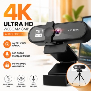 Webcam 4K Ultra HD Auto Focus 8MP com Microfone Tripé e Protetor de Privacidade Câmera PC Notebook