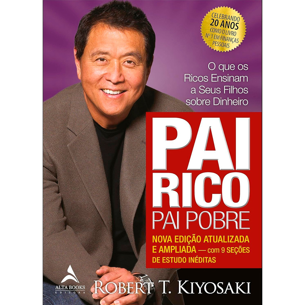 Pai Rico Pai Pobre | Nova Edição | Robert T. Kiyosaki
