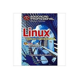Linux Sistema Operacional Ii autor Marcus Garcia de Almeida