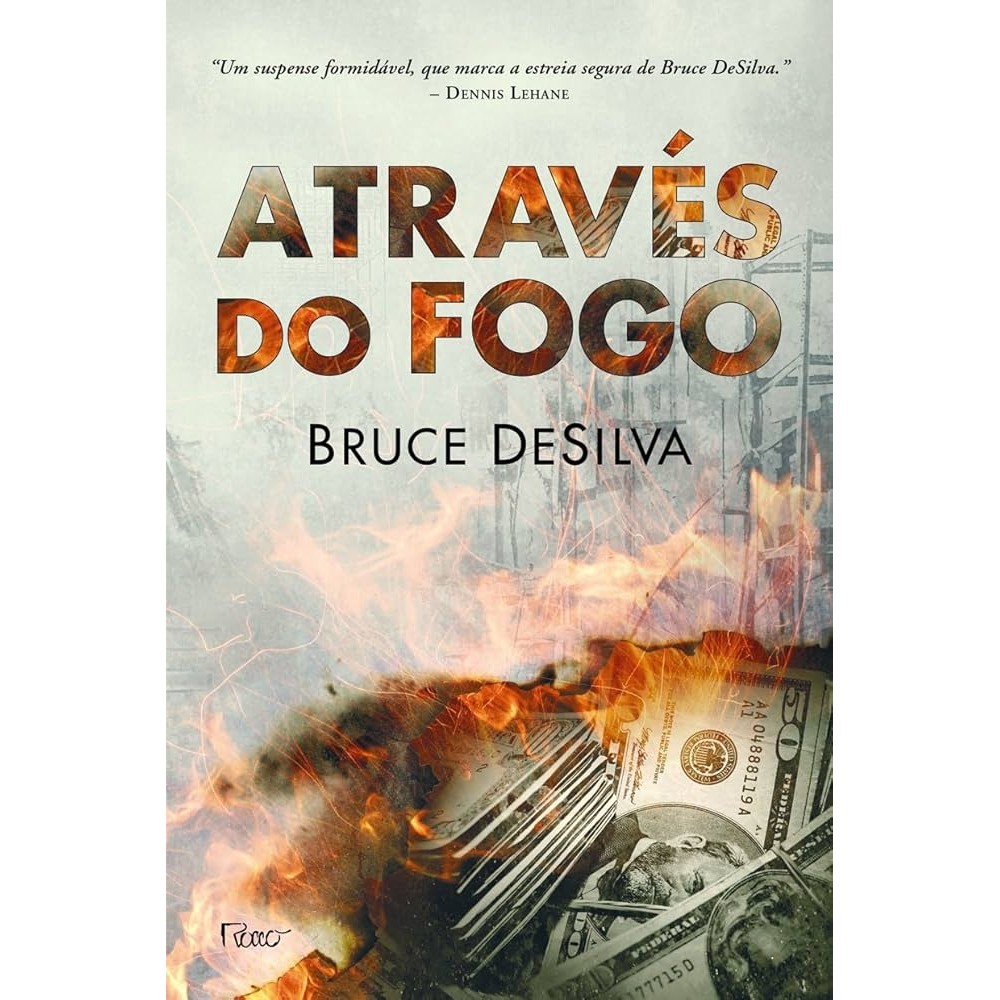 Através do Fogo autor Bruce Desilva