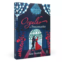 Orgulho e Preconceito | Jane Austen