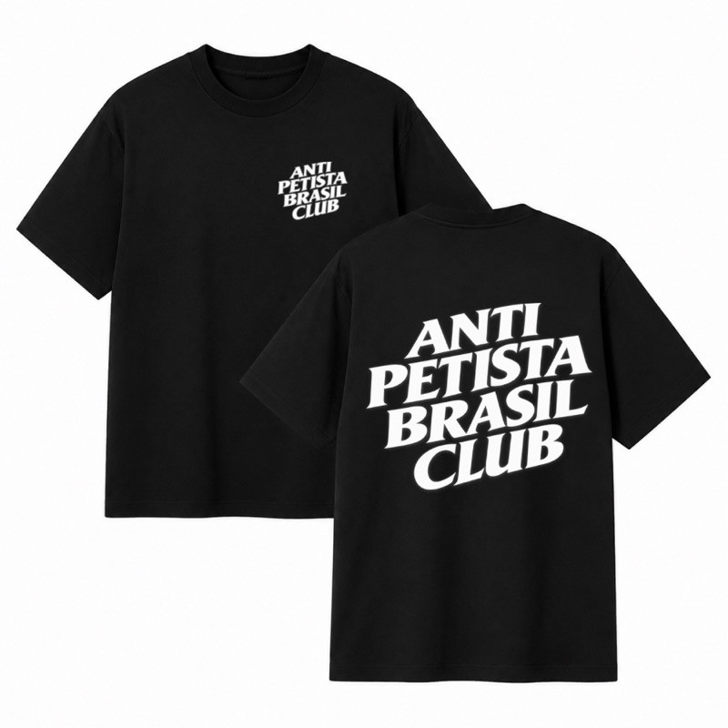 Camiseta Anti Petista Brasil Política Estampa Frente e Costas 100% Algodão