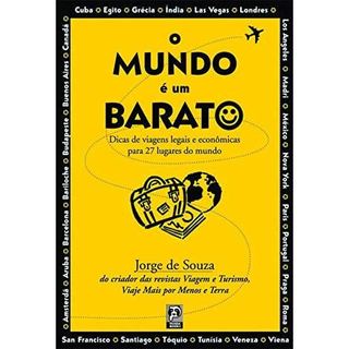 Livro O Mundo É Um Barato de Jorge De Souza 8157562