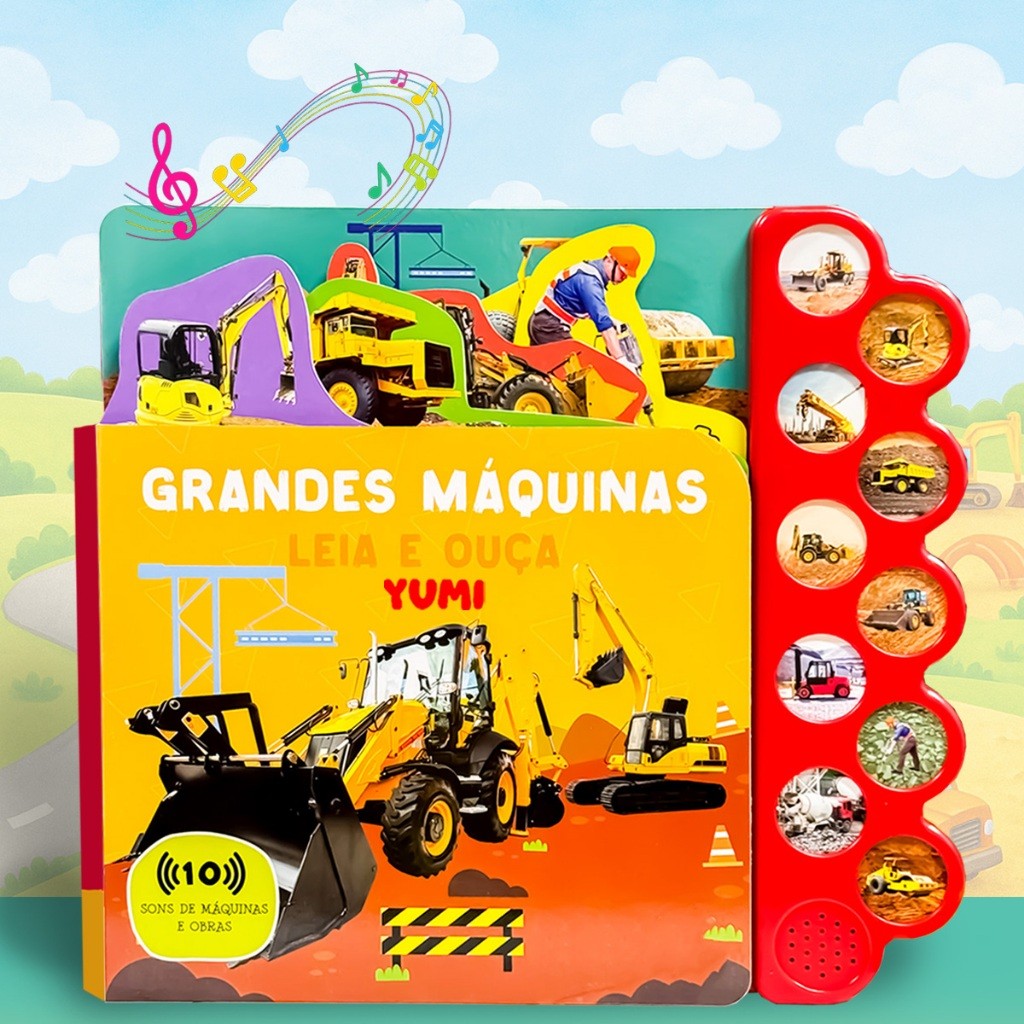 Livro Infantil Sensorial Grandes Máquinas Leia E Ouça Com Sons e Imagens Realist