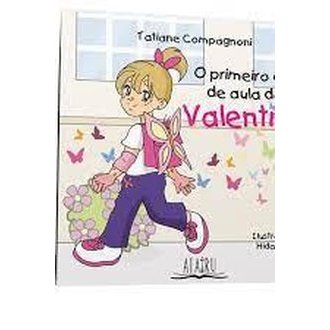 Tatiane Compagnoni autor O Primeiro Dia de Aula da Valentina