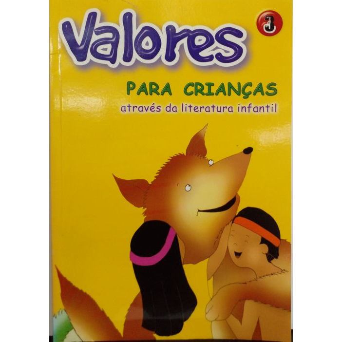 Valores Para Crianças  Através da Literatura Infantil : Vol 2 autor Carrera, Gabriela (organizadora)