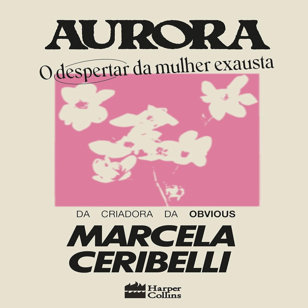Aurora: O despertar da mulher exausta autor Ceribelli, Marcela