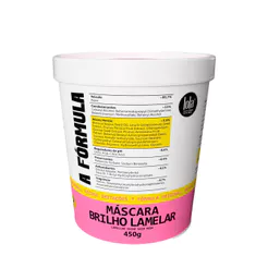Máscara Brilho Lamelar Lola A Fórmula 450g