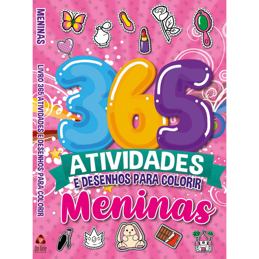 Livro Meninas Livro 365 Atividades e Desenhos para Colorir - Livros Sorocaba