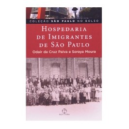 Hospedaria de Imigrantes de São Paulo de Odair da Cr...