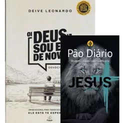 Kit 2 Livros | Oi Deus, Sou Eu de Novo -Deive Leonardo + Pão Diário 90 Reflexões Capa Leão de Judá