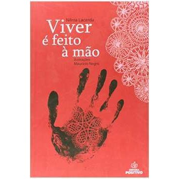 Viver e Feito a Mao - Viver e Risco Em Vermelho de Nilma Lacerda 7639945