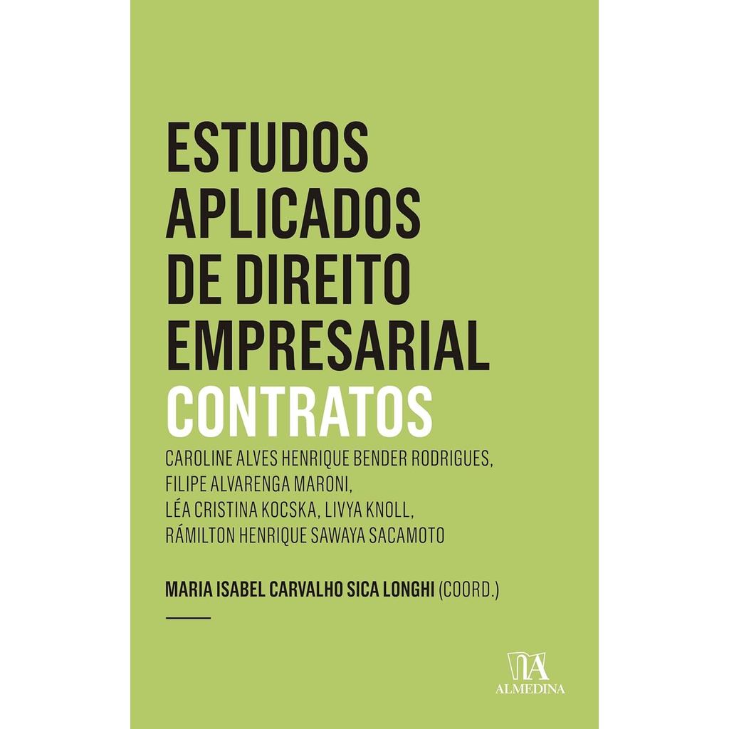 Livro Estudos Aplicados de Direito Empresarial Contratos