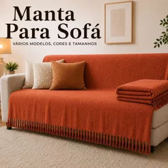 Manta Decorativa Premium Para Sofá 4,00M x 1,80M / 3,00M x 1,80 / 2,40 x 1,80 / 2,10 x 1,20 100% Algodão Vários Modelos
