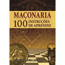 MACONARIA 100 INSTRUCOES DE APRENDIZ