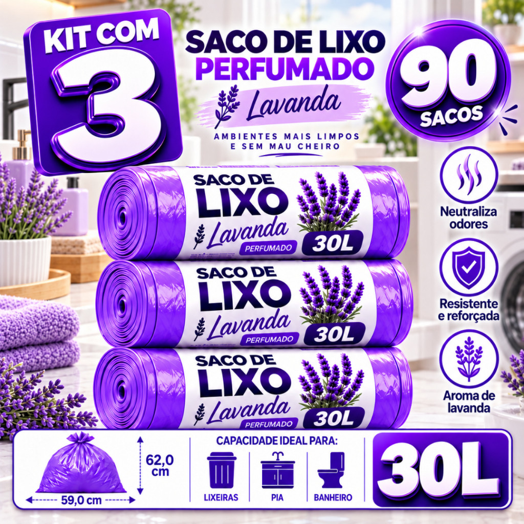 Kit 3 Sacos de Lixo 30 Litros Perfumado Lavanda Resistente Neutraliza Mau Cheiro Odores 90 Sacos