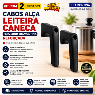 2un Cabos Alça Leiteira Caneca Fervedor Tramontina Reforçada - Pronta Entrega!