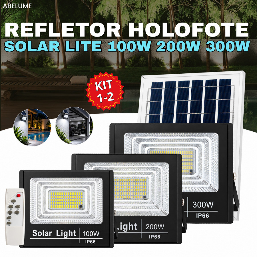 Holofote Refletor Solar 300W 200W 100W Lite Super Led IP66 Acompanha Placa Solar Luz Branco Frio