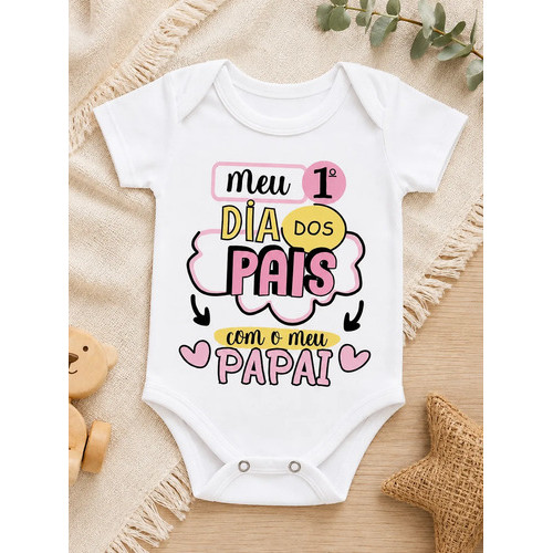 Body Bebê Primeiro Dia Dos Pais Com Papai Menina Menino Recém Nascido manga longa manga curta