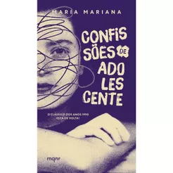 Confissões de Adolescente | Maria Mariana