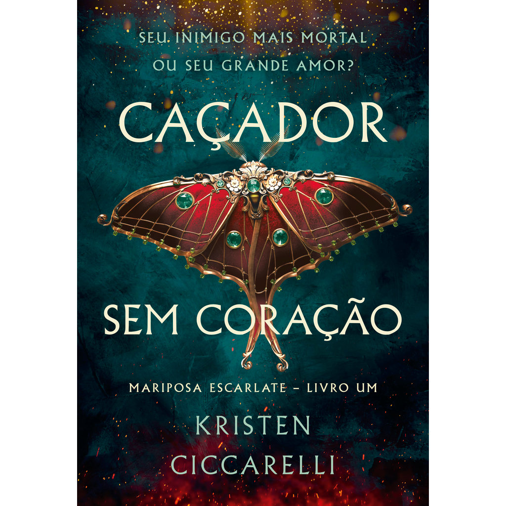 Caçador sem coração (Mariposa Escarlate - Livro 1)