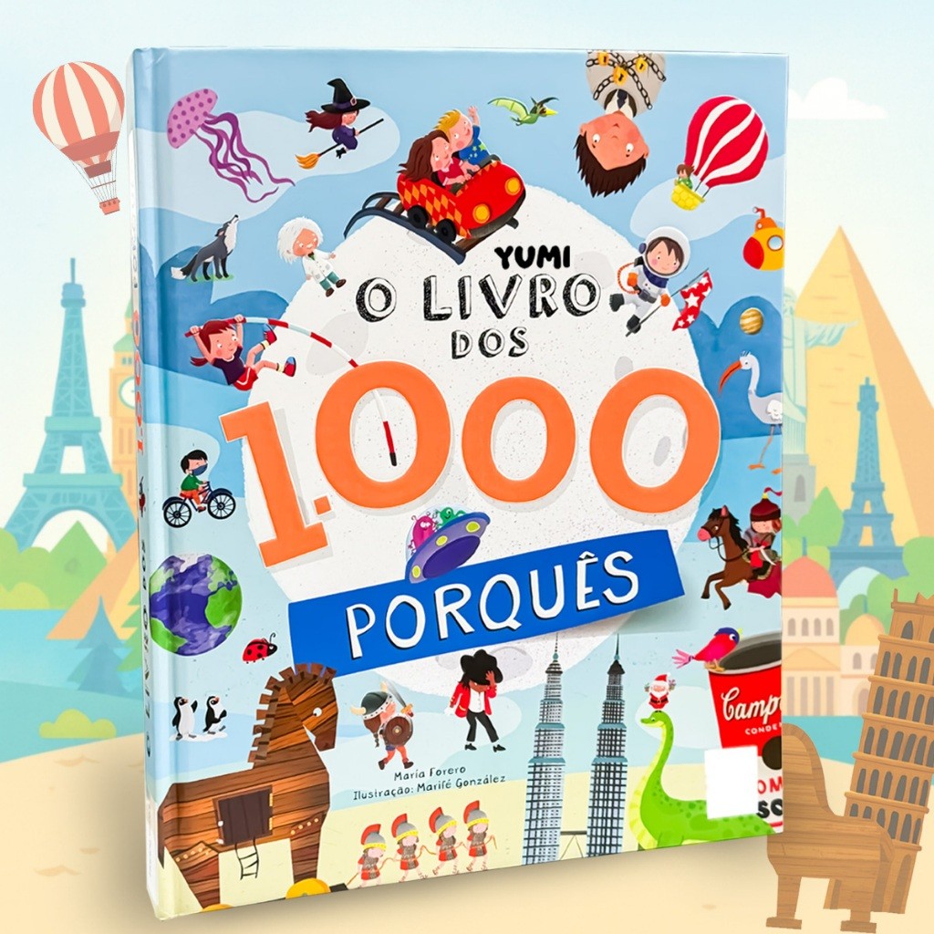 Livro Educativo Infantil 1000 Porquês | Aprenda Brincando | Respostas Simples pa
