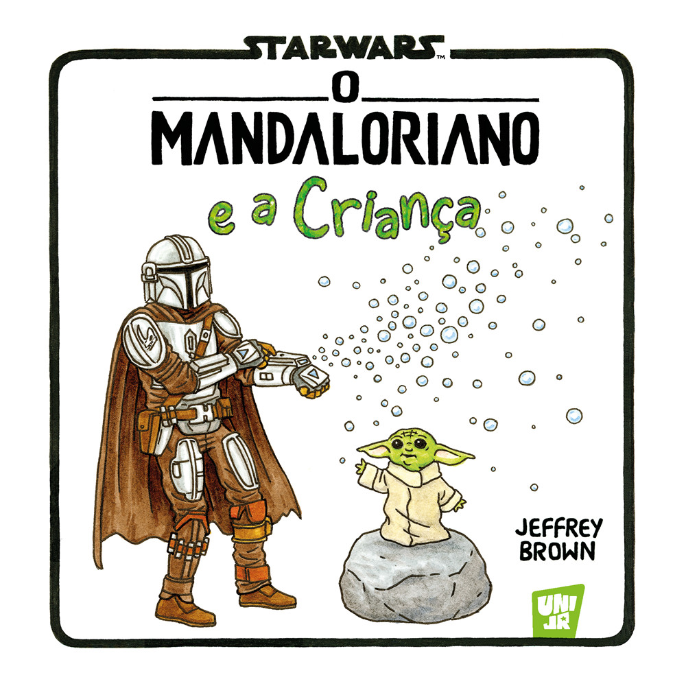 Capa do livro Livro - Star Wars: O Mandaloriano e a Criança - Novo - Editora Universo dos Livros -
