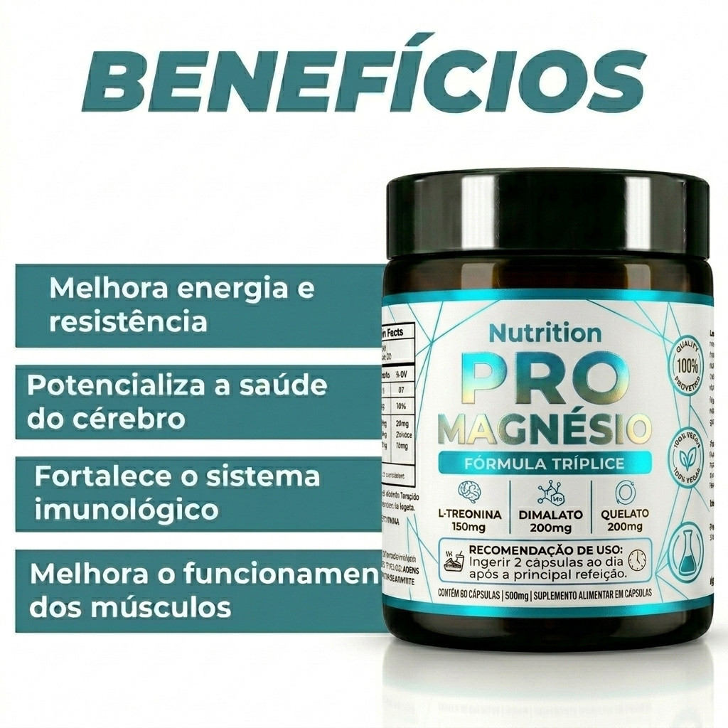 Pro Magnésio 3 em 1- Magnésio Quelato Dimalato Treonato - 60 Cápsulas - Envio Rápido