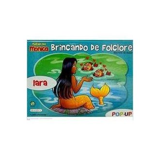 Turma da Mônica Brincando de Folclore: Iara autor Maurício de Sousa