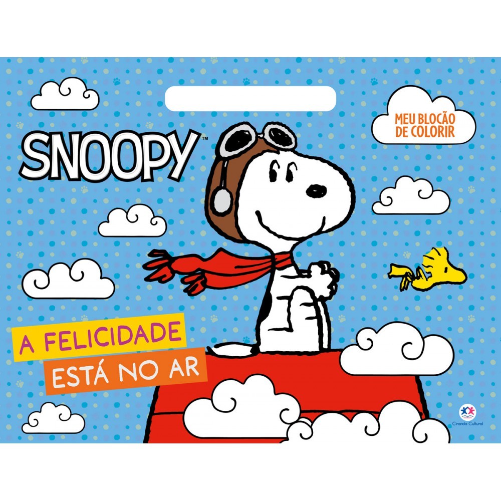 Livro Snoopy - A felicidade está no ar - Meu blocão de colorir