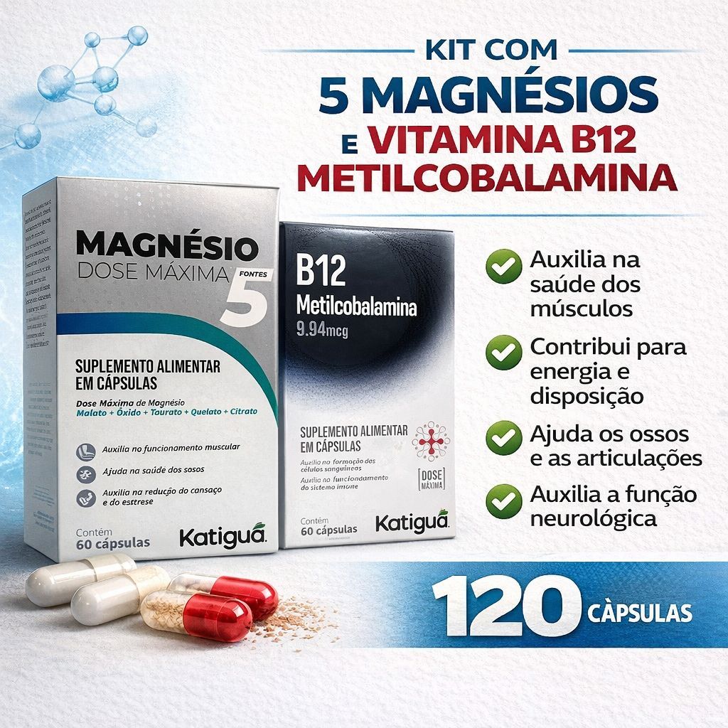 Kit 5 Magnésios Dose Máxima + Vitamina B12 Metilcobalamina