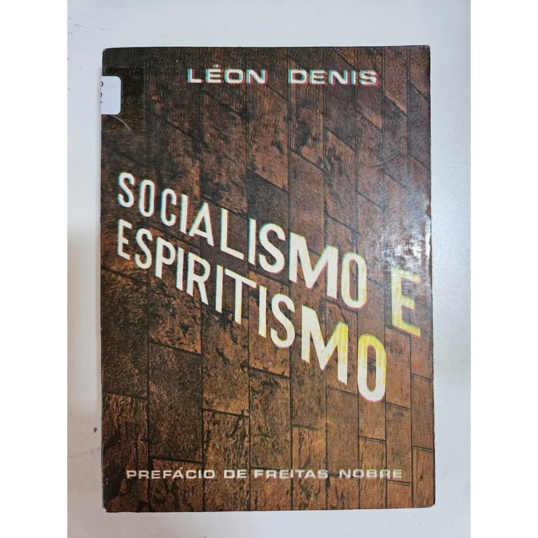 Socialismo e Espiritismo autor Léon Denis